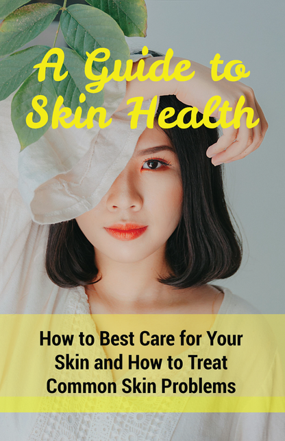 A Guide to Skin Health